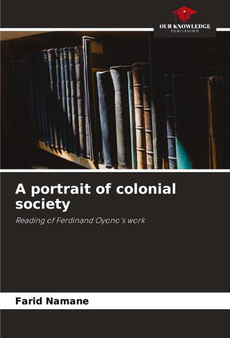 A portrait of colonial society