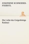Die Liebe des Geigerkönigs Radanyi