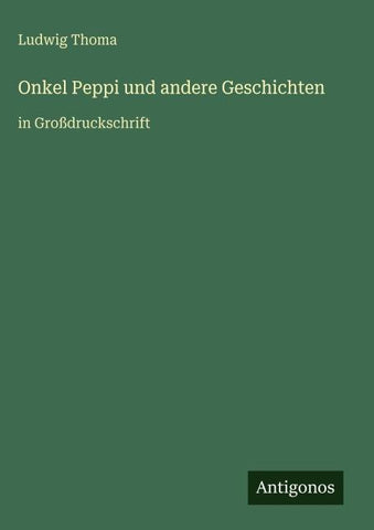 Onkel Peppi und andere Geschichten