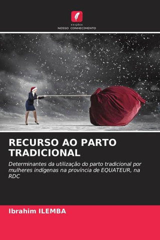 RECURSO AO PARTO TRADICIONAL