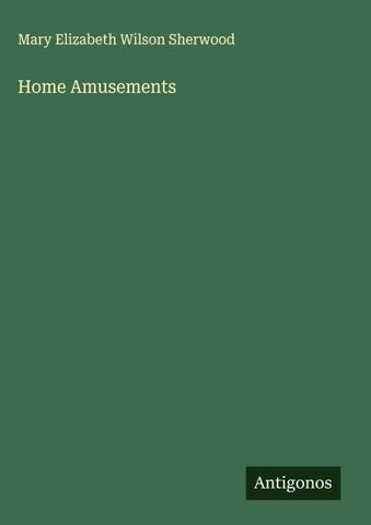 Home Amusements