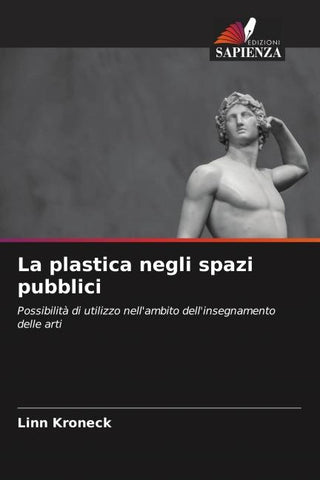 La plastica negli spazi pubblici
