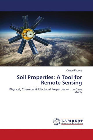 Soil Properties: A Tool for Remote Sensing