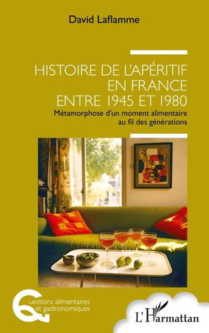 Histoire de l'apéritif en France entre 1945 et 1980