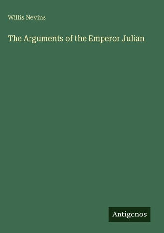The Arguments of the Emperor Julian