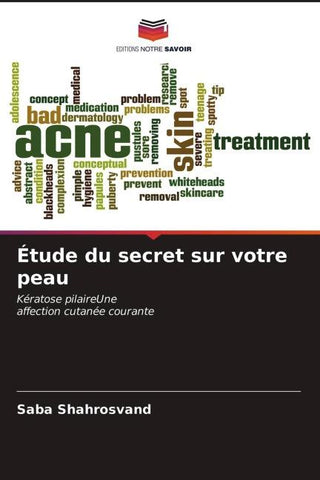 Étude du secret sur votre peau