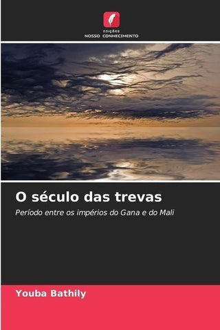 O século das trevas
