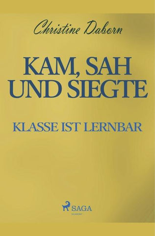 Kam, sah und siegte - Klasse ist lernbar
