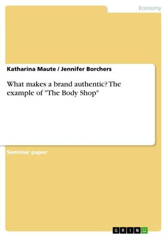 What makes a brand authentic? The example of "The Body Shop"