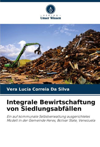 Integrale Bewirtschaftung von Siedlungsabfällen