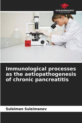 Immunological processes as the aetiopathogenesis of chronic pancreatitis