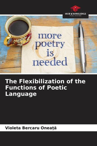 The Flexibilization of the Functions of Poetic Language