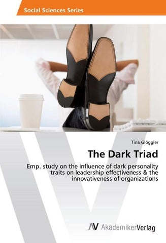 The Dark Triad