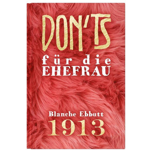 Don'ts für die Ehefrau