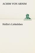 Hollin's Liebeleben