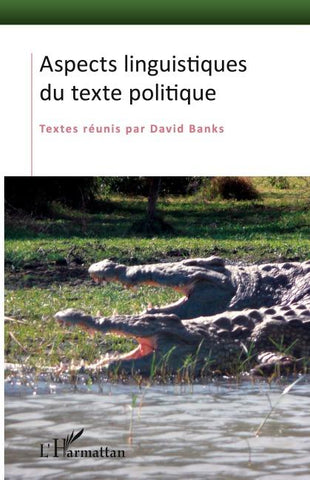 Aspects linguistiques du texte politique