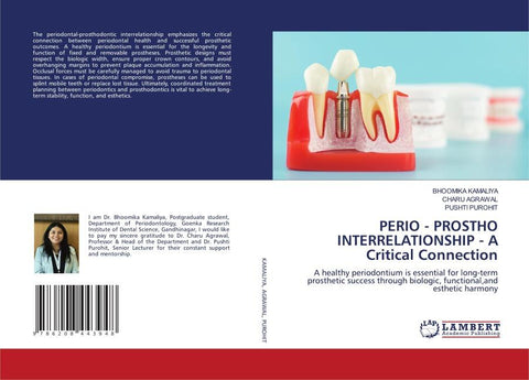 PERIO - PROSTHO INTERRELATIONSHIP - A Critical Connection