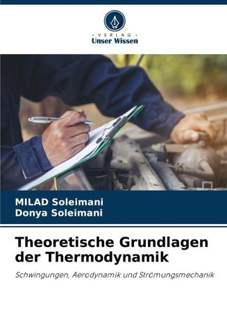 Theoretische Grundlagen der Thermodynamik