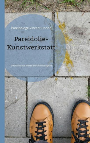 Pareidolie-Kunstwerkstatt