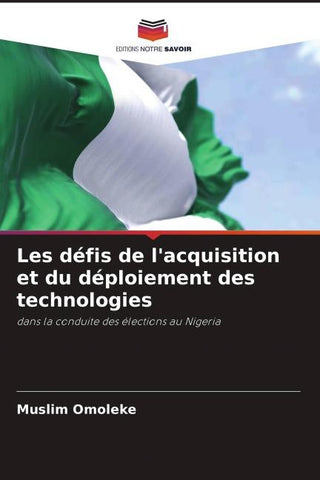 Les défis de l'acquisition et du déploiement des technologies