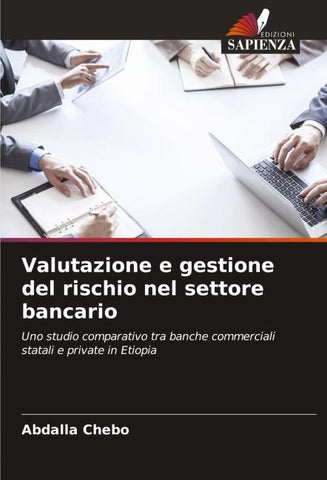 Valutazione e gestione del rischio nel settore bancario