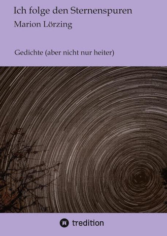 Ich folge den Sternenspuren