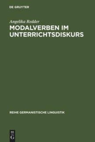 Modalverben im Unterrichtsdiskurs