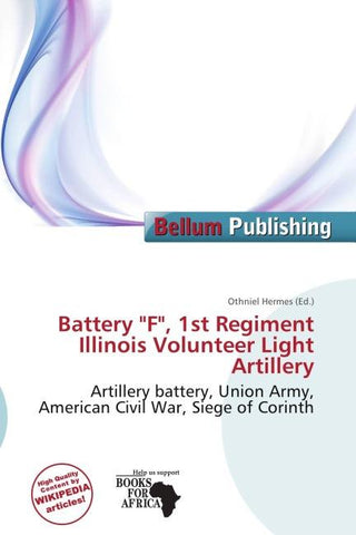Battery "F", 1st Regiment Illinois Volunteer Light Artillery