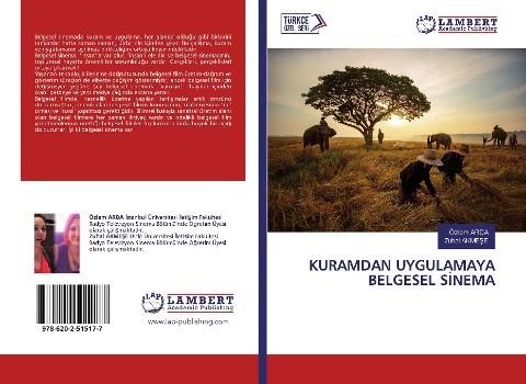 KURAMDAN UYGULAMAYA BELGESEL S¿NEMA