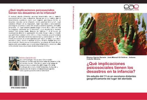 ¿Qué implicaciones psicosociales tienen los desastres en la infancia?