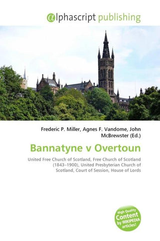 Bannatyne v Overtoun