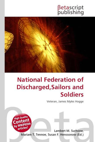 National Federation of Discharged,Sailors and Soldiers