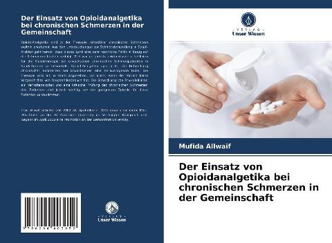 Der Einsatz von Opioidanalgetika bei chronischen Schmerzen in der Gemeinschaft