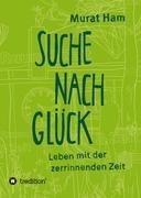 Suche nach Glück
