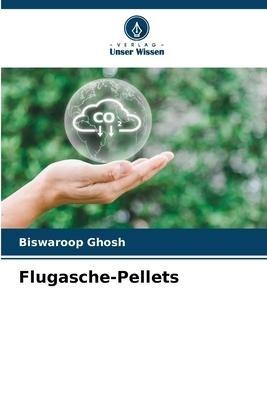 Flugasche-Pellets