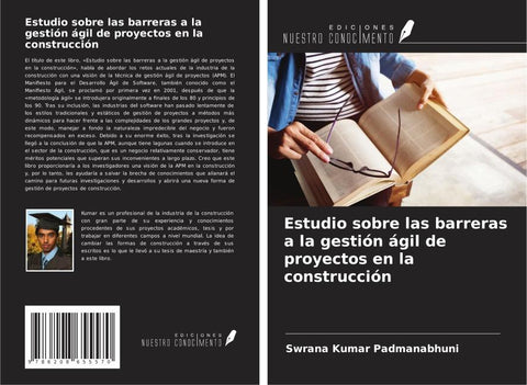 Estudio sobre las barreras a la gestión ágil de proyectos en la construcción