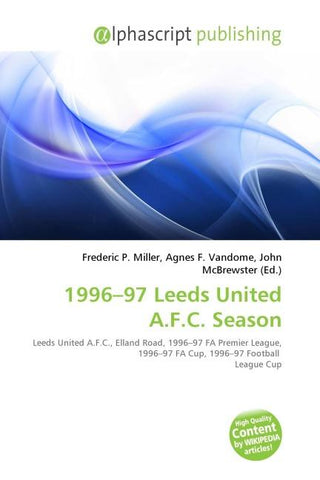 1996-97 Leeds United A.F.C. Season