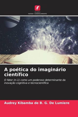 A poética do imaginário científico