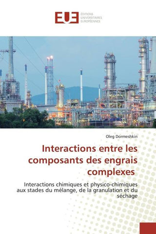 Interactions entre les composants des engrais complexes