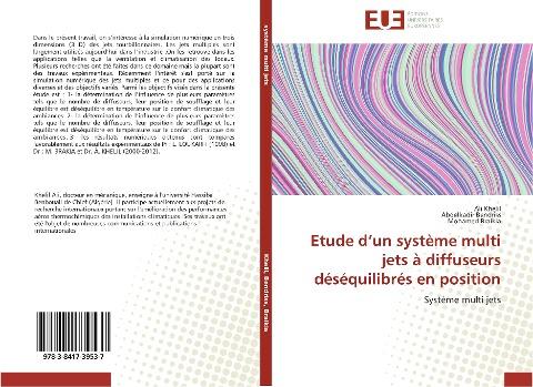 Etude d'un système multi jets à diffuseurs déséquilibrés en position