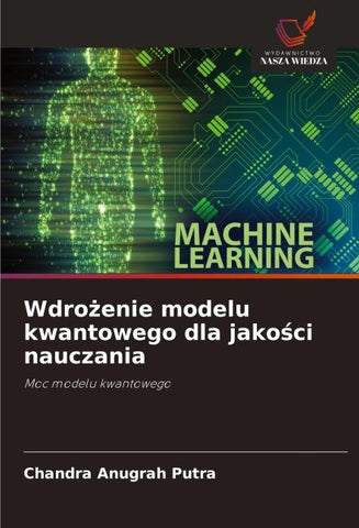 Wdro¿enie modelu kwantowego dla jako¿ci nauczania