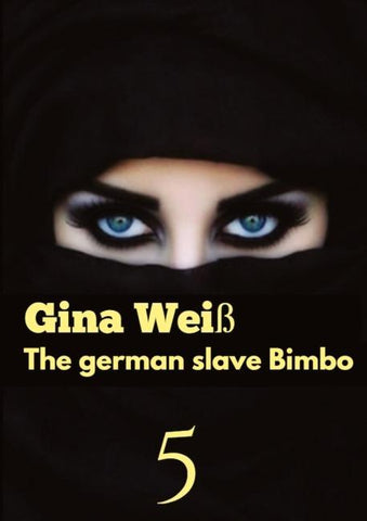The german slave Bimbo 5
