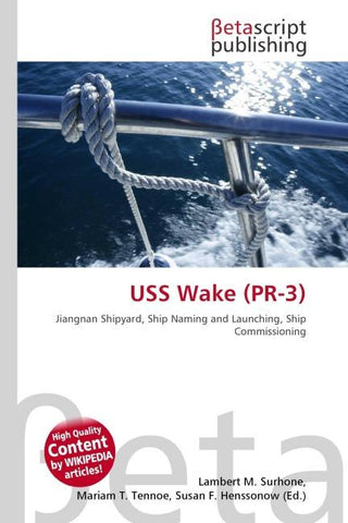 USS Wake (PR-3)