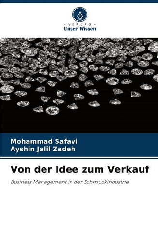 Von der Idee zum Verkauf