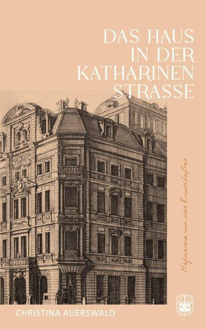 Das Haus in der Katharinenstraße