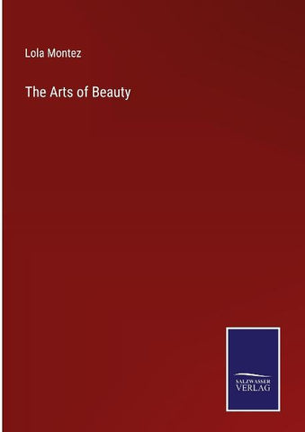 The Arts of Beauty