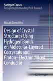 Design of Crystal Structures Using Hydrogen Bonds on Molecular-Layered Cocrystals and Proton–Electron Mixed Conductor