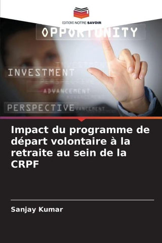 Impact du programme de départ volontaire à la retraite au sein de la CRPF