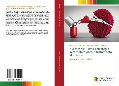 "Mitocans" - uma estratégia alternativa para o tratamento do câncer.