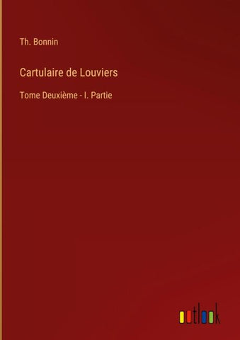 Cartulaire de Louviers